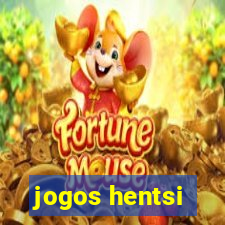 jogos hentsi